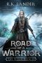 [The Silvan 02] • Road of a Warrior · the Silvan Book II